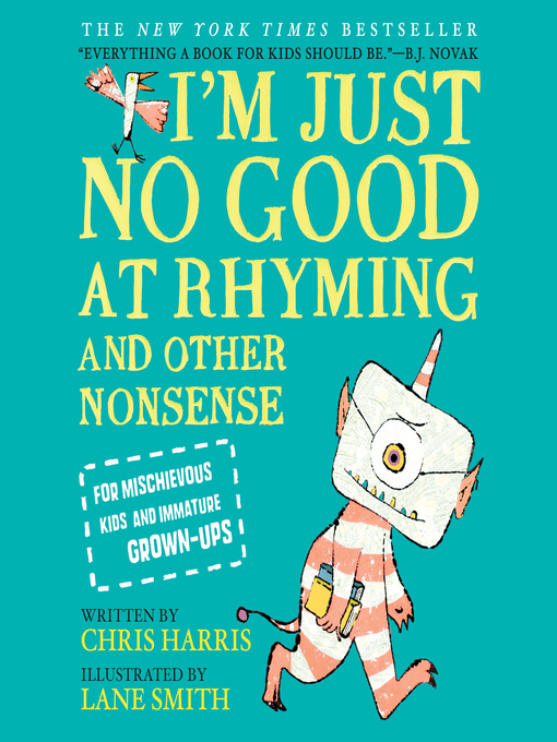 Title details for I'm Just No Good at Rhyming by Chris Harris - Available